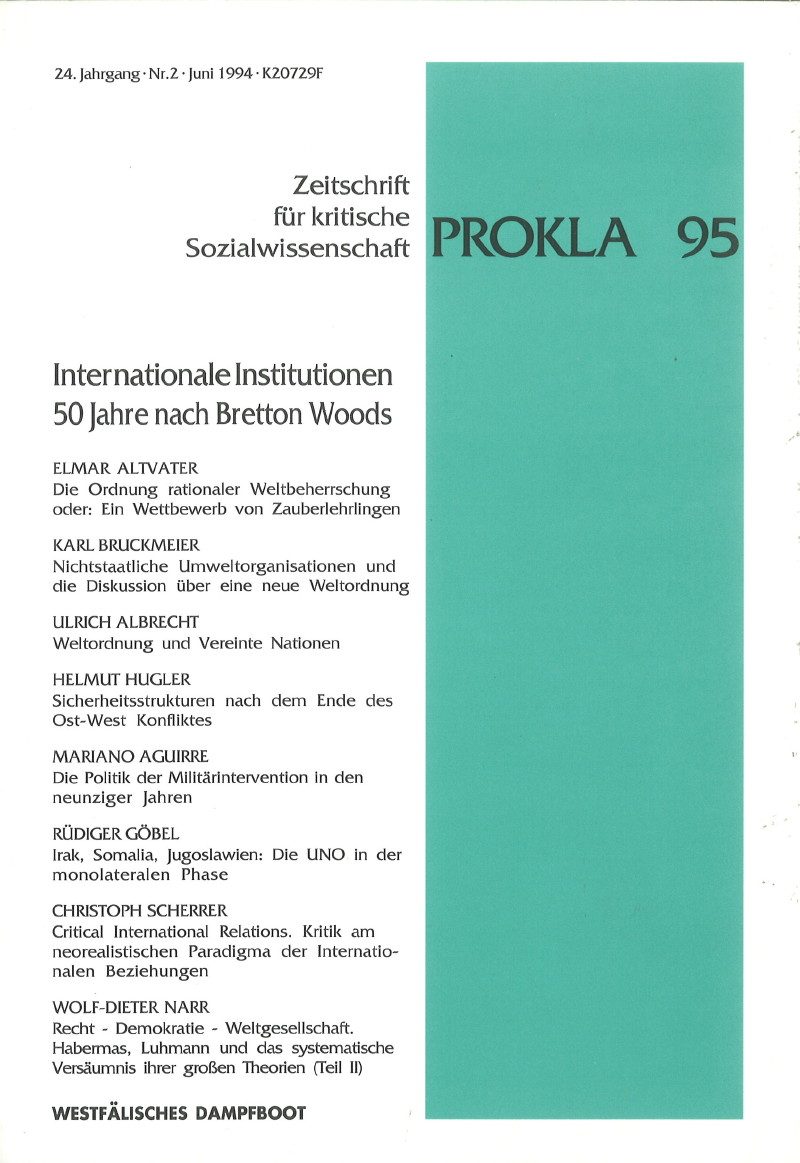 					Ansehen Bd. 24 Nr. 95 (1994): Internationale Institutionen. 50 Jahre nach Bretton Woods
				
