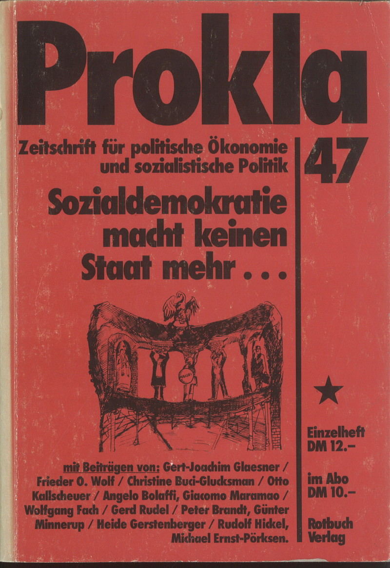 					Ansehen Bd. 12 Nr. 47 (1982): Sozialdemokratie macht keinen Staat mehr...
				