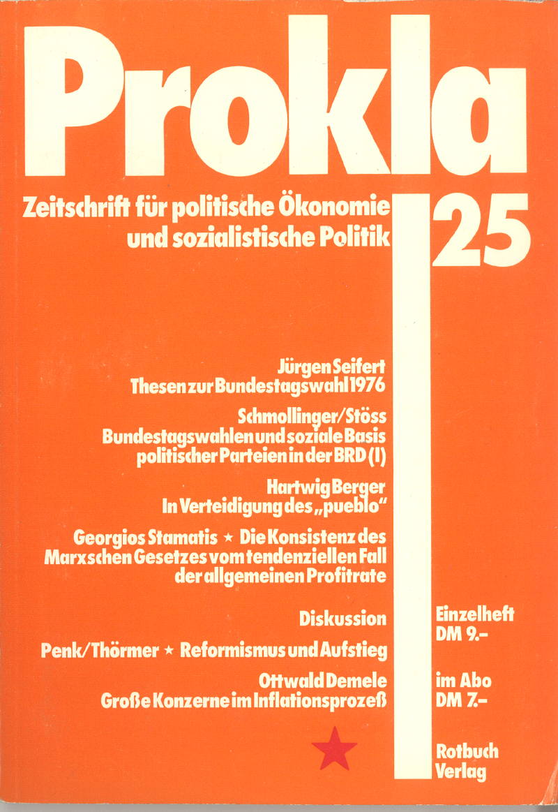 					Ansehen Bd. 6 Nr. 25 (1976): Probleme des Klassenkampfs
				