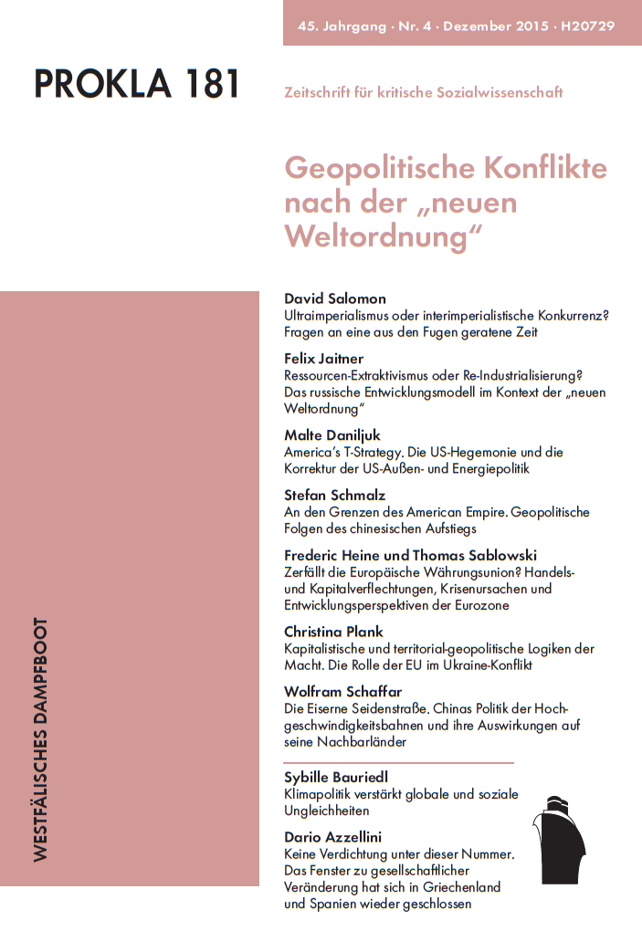 					Ansehen Bd. 45 Nr. 181 (2015): Geopolitische Konflikte nach der „neuen Weltordnung“
				