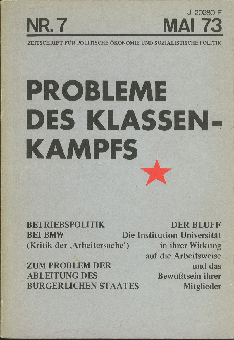 					Ansehen Bd. 3 Nr. 7 (1973): Probleme des Klassenkampfs
				