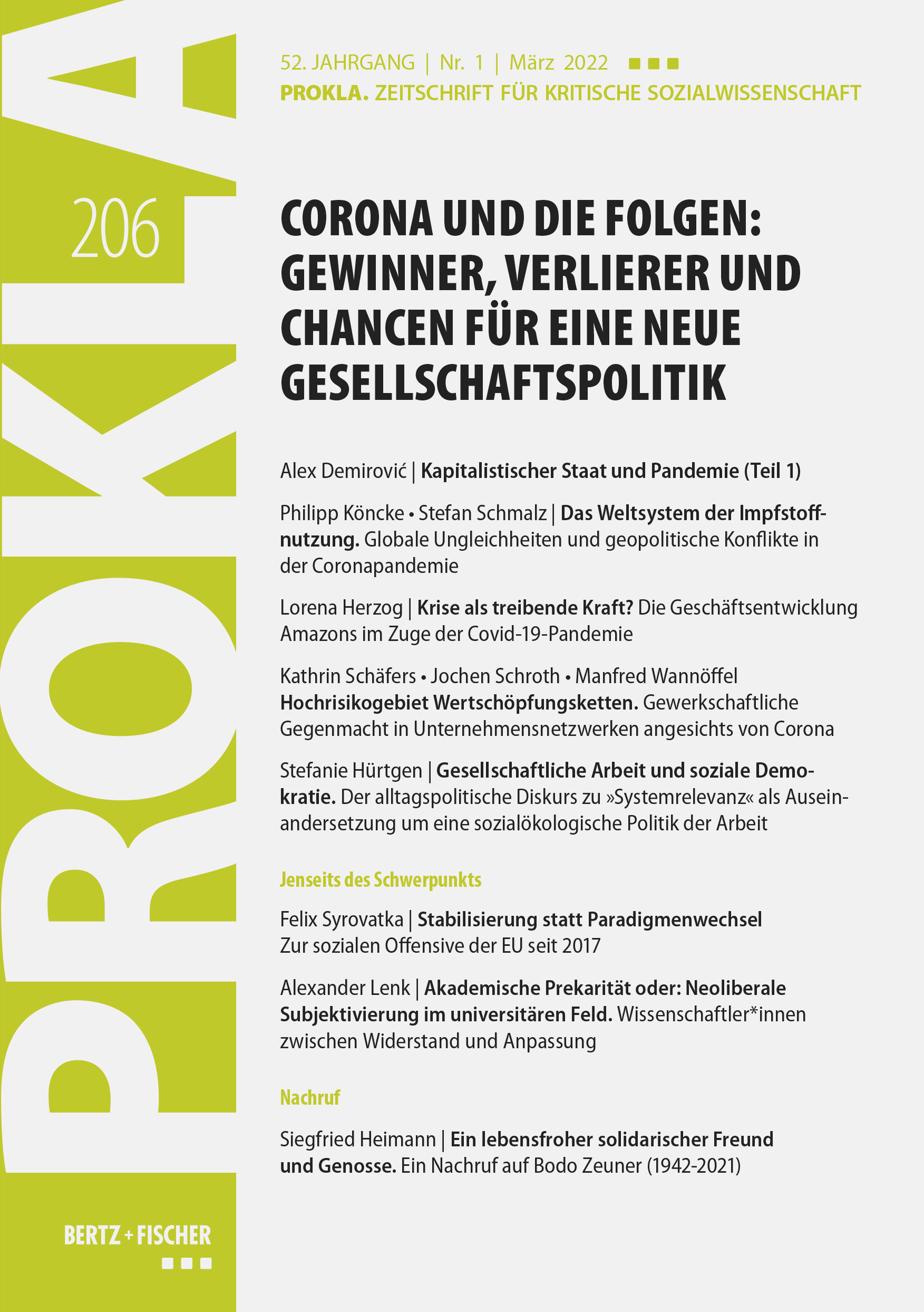 					Ansehen Bd. 52 Nr. 206 (2022): Corona und die Folgen: Gewinner, Verlierer und Chancen für eine neue Gesellschaftspolitik
				