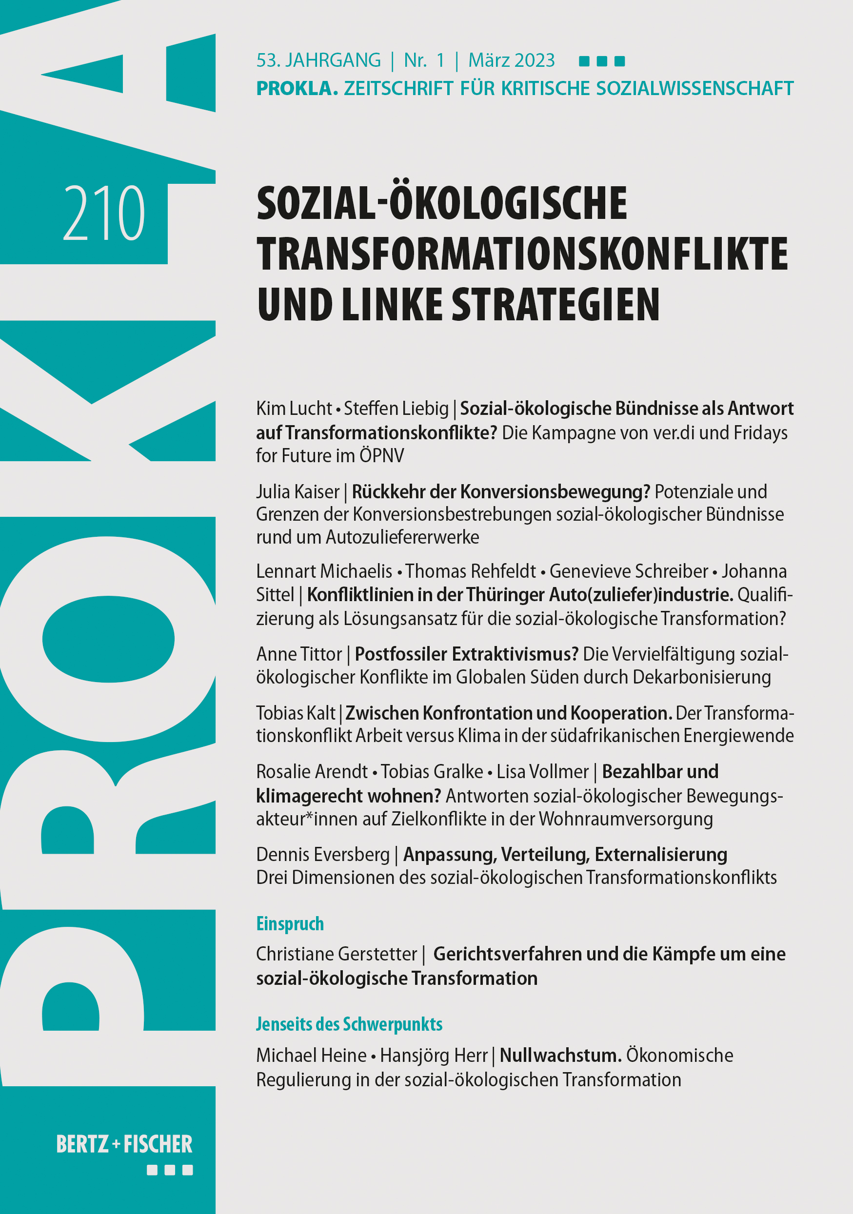 					Ansehen Bd. 53 Nr. 210 (2023): Sozial-ökologische Transformationskonflikte und linke Strategien
				