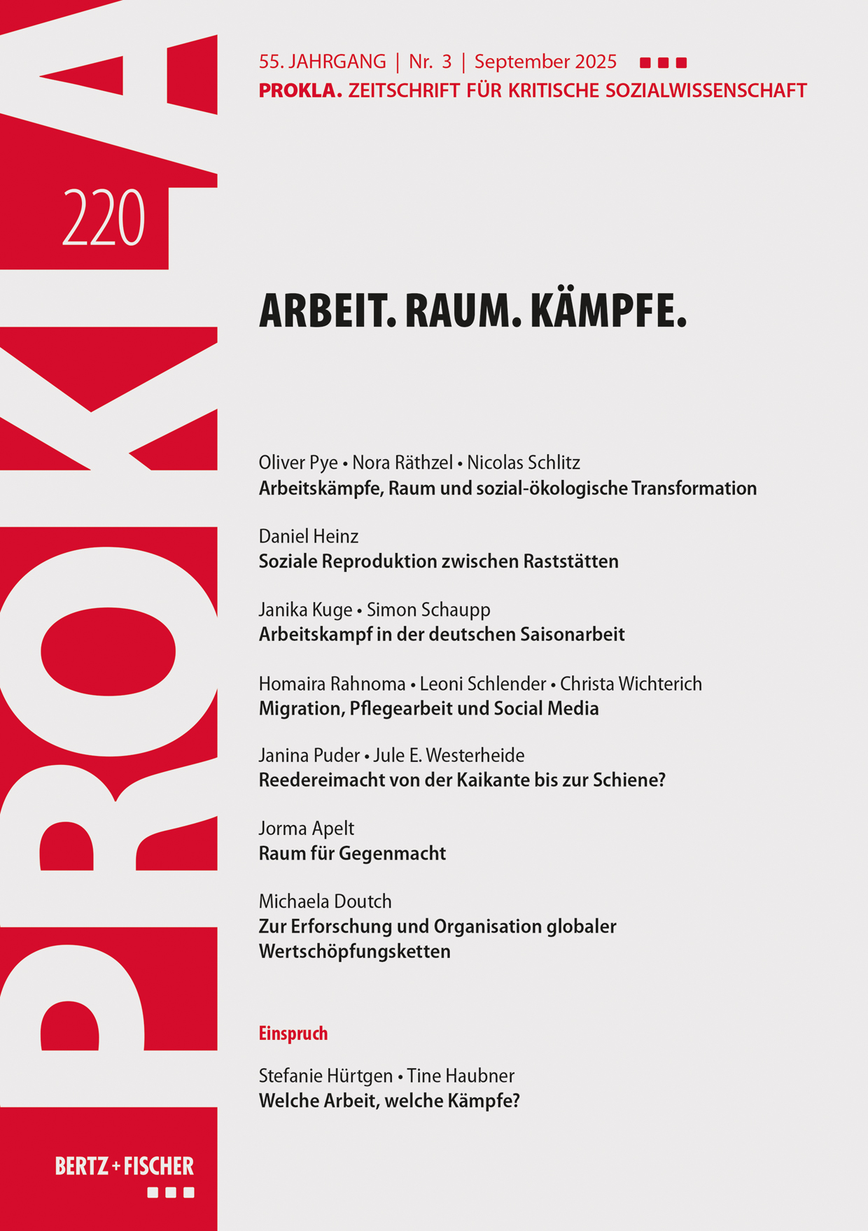 					Ansehen Bd. 55 Nr. 220 (2025): Arbeit. Raum. Kämpfe.
				