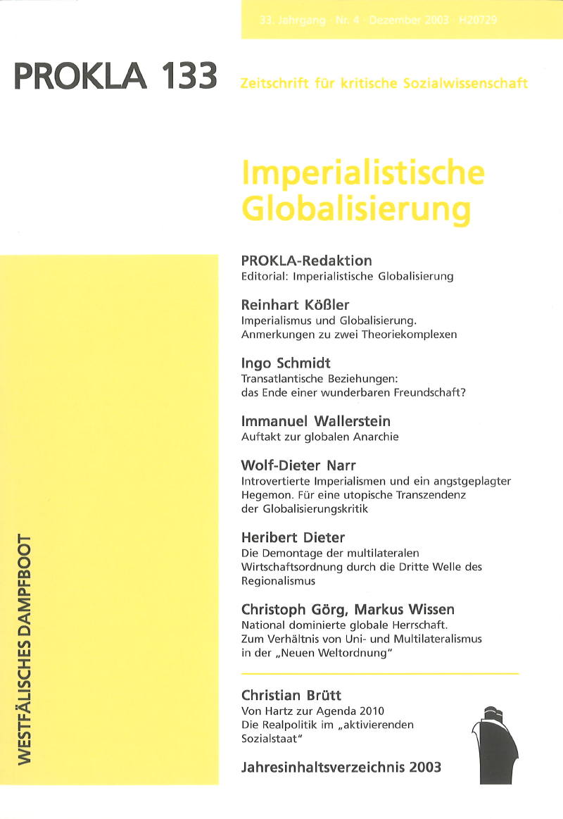 					Ansehen Bd. 33 Nr. 133 (2003): Imperialistische Globalisierung
				