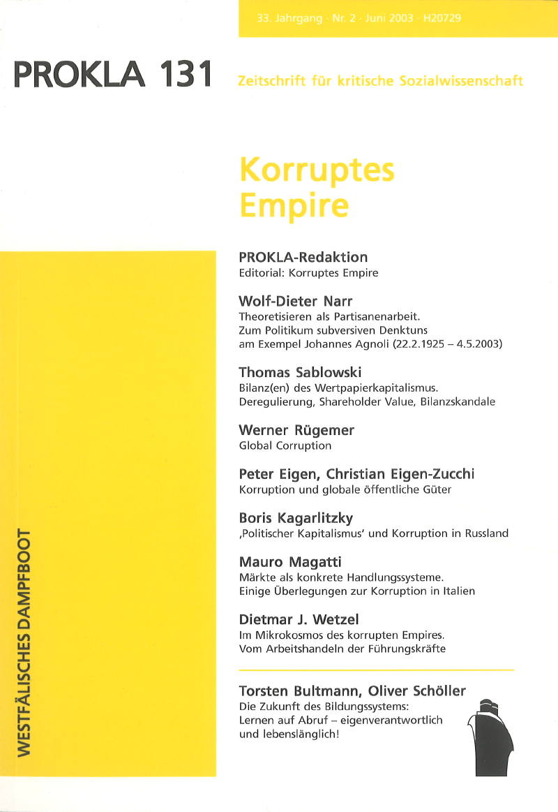 					Ansehen Bd. 33 Nr. 131 (2003): Korruptes Empire
				