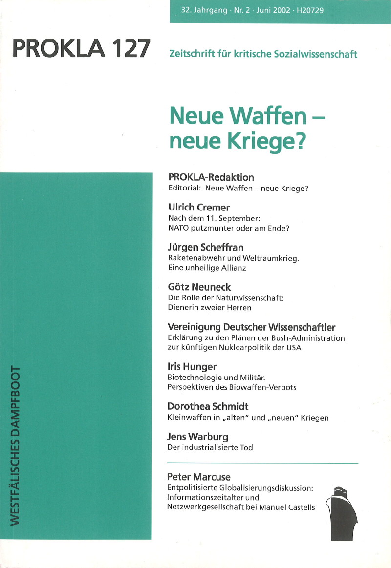 					Ansehen Bd. 32 Nr. 127 (2002): Neue Waffen - neue Kriege?
				