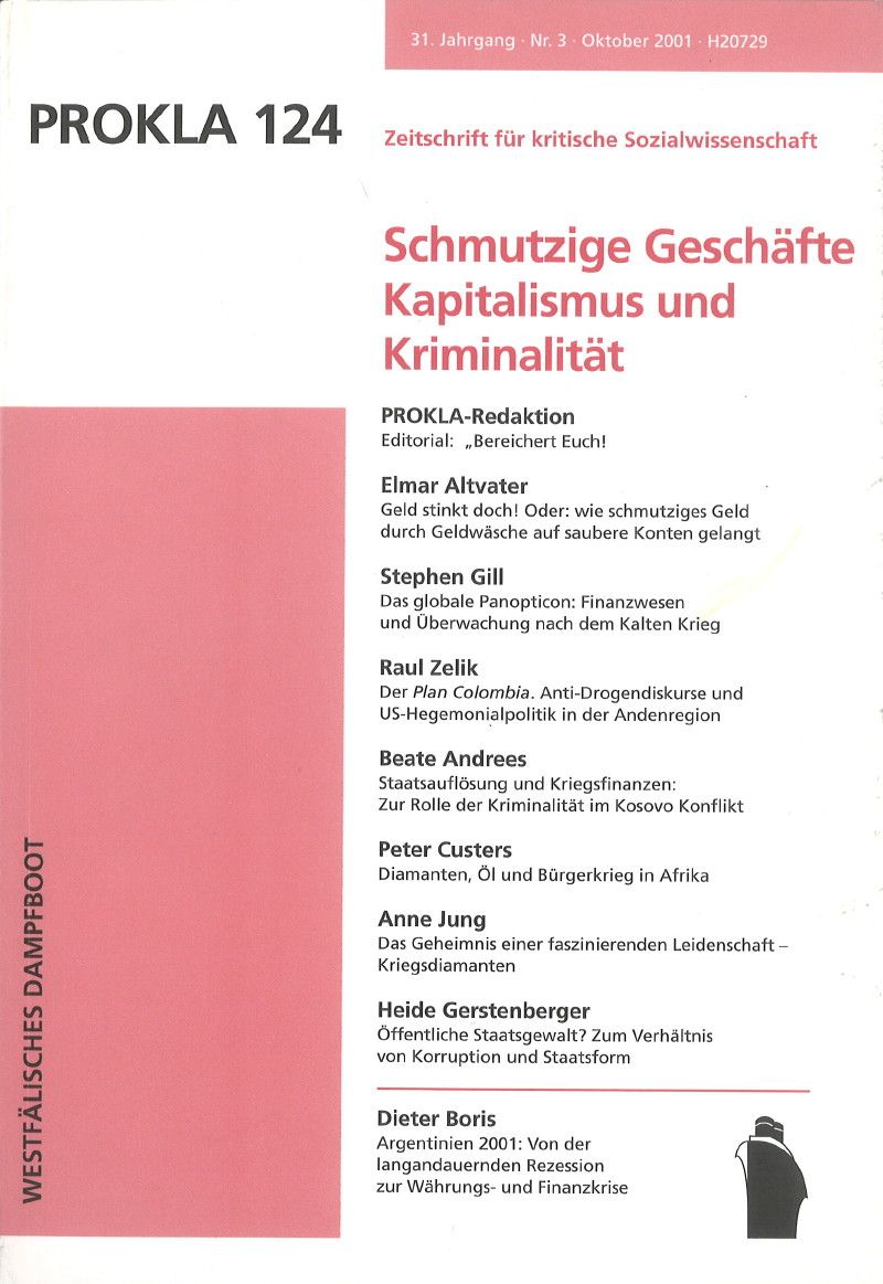 					View Vol. 31 No. 124 (2001): Schmutzige Geschäfte. Kapitalismus und  Kriminalität
				